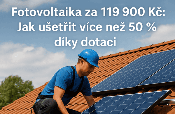 Fotovoltaika za 119000 Kč - akce od Woltair na FVE